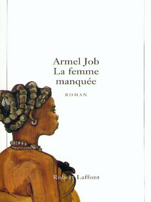 cover image of La femme manquée